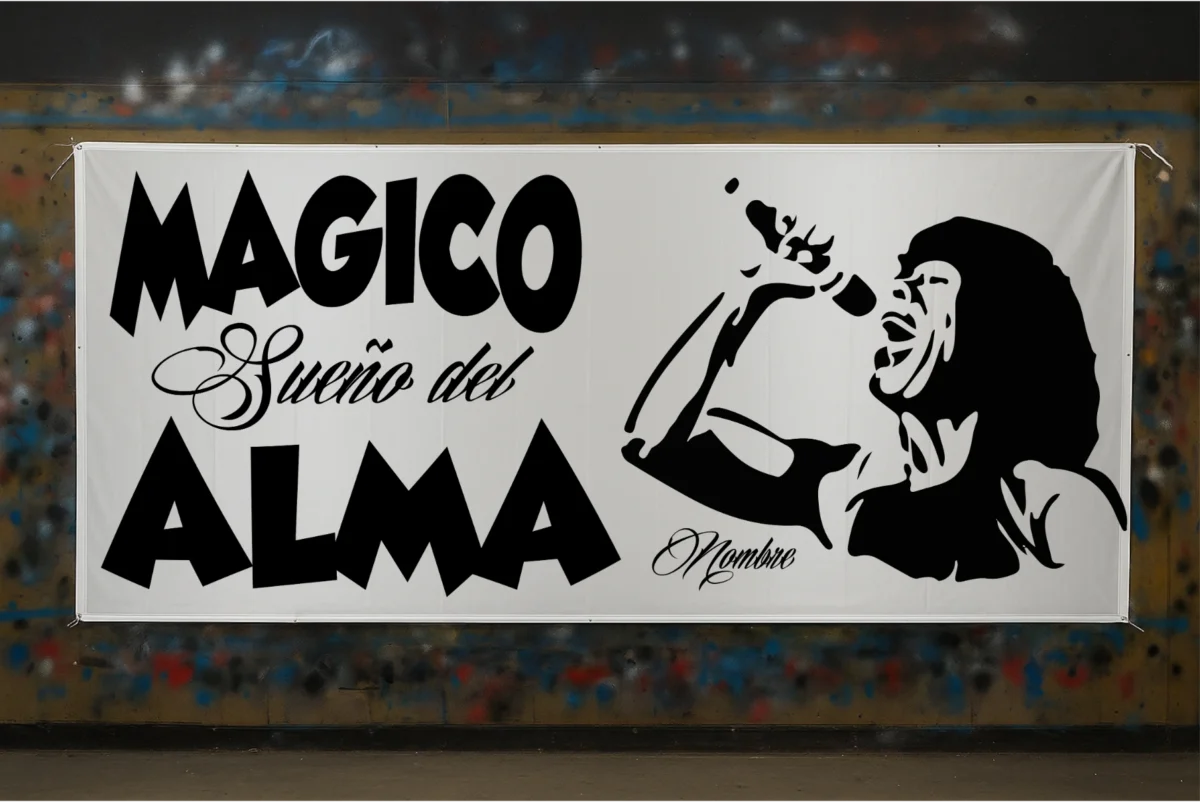 idea de bandera de la mona jimenez con la frase magico sueño del alma